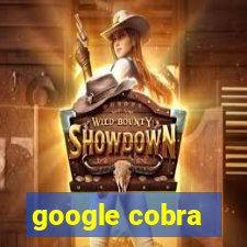 google cobra